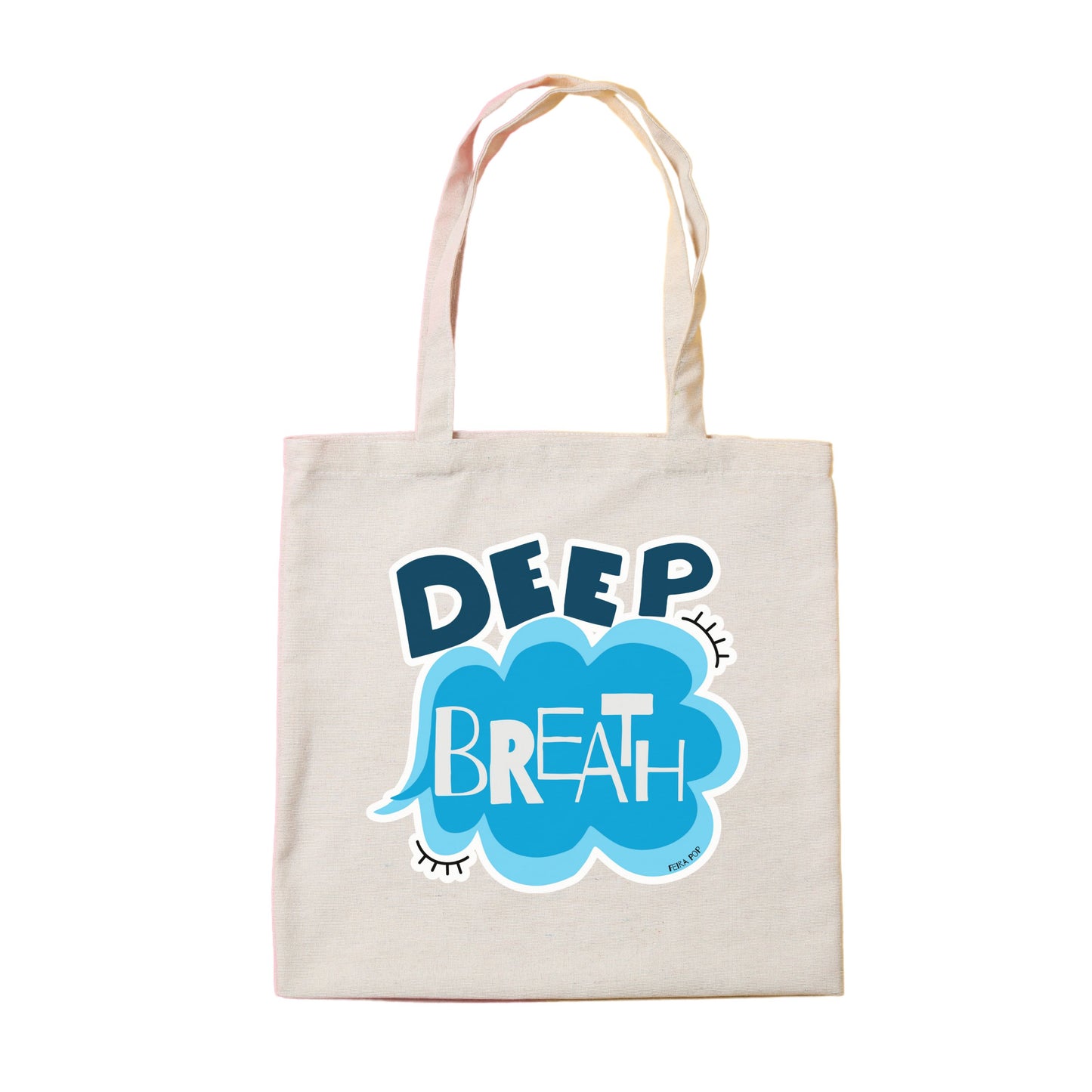 Deep Breath Tote Bag with original drawing of a serene cloud and the words Deep Breath written across it, perfect for carrying daily essentials and adding a touch of whimsy to your outfit.
