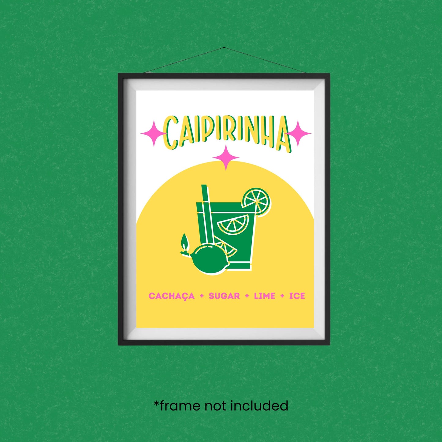 Caipirinha Cocktail art print with a white and yellow background featuring a green caipirinha cocktail drawing and ingredients listed at the bottom. Vibrant and fun design perfect for kitchens and bars.