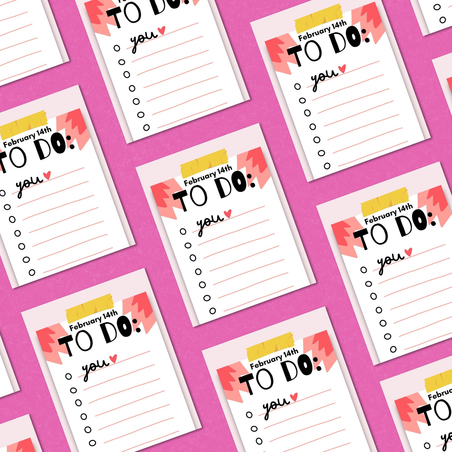 Valentine's Day greeting card with a playful design featuring a to-do list that reads February 14th To Do: at the top, with You boldly written as the first item. The card has a humorous style, perfect for a romantic and flirty Valentine's Day gift.
