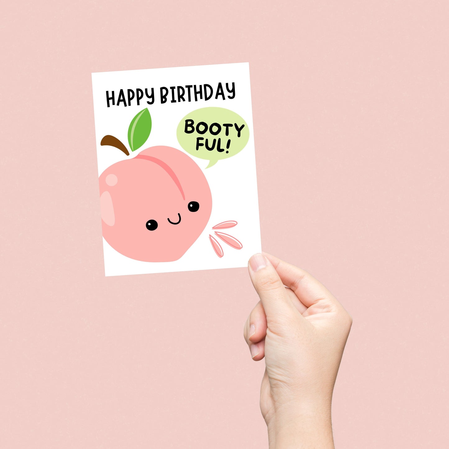 Funny birthday card with a cute smiling peach illustration and the phrase "Happy Birthday Bootyful", perfect for friends, partner, or loved ones who love puns, humor, and playful birthday wishes.