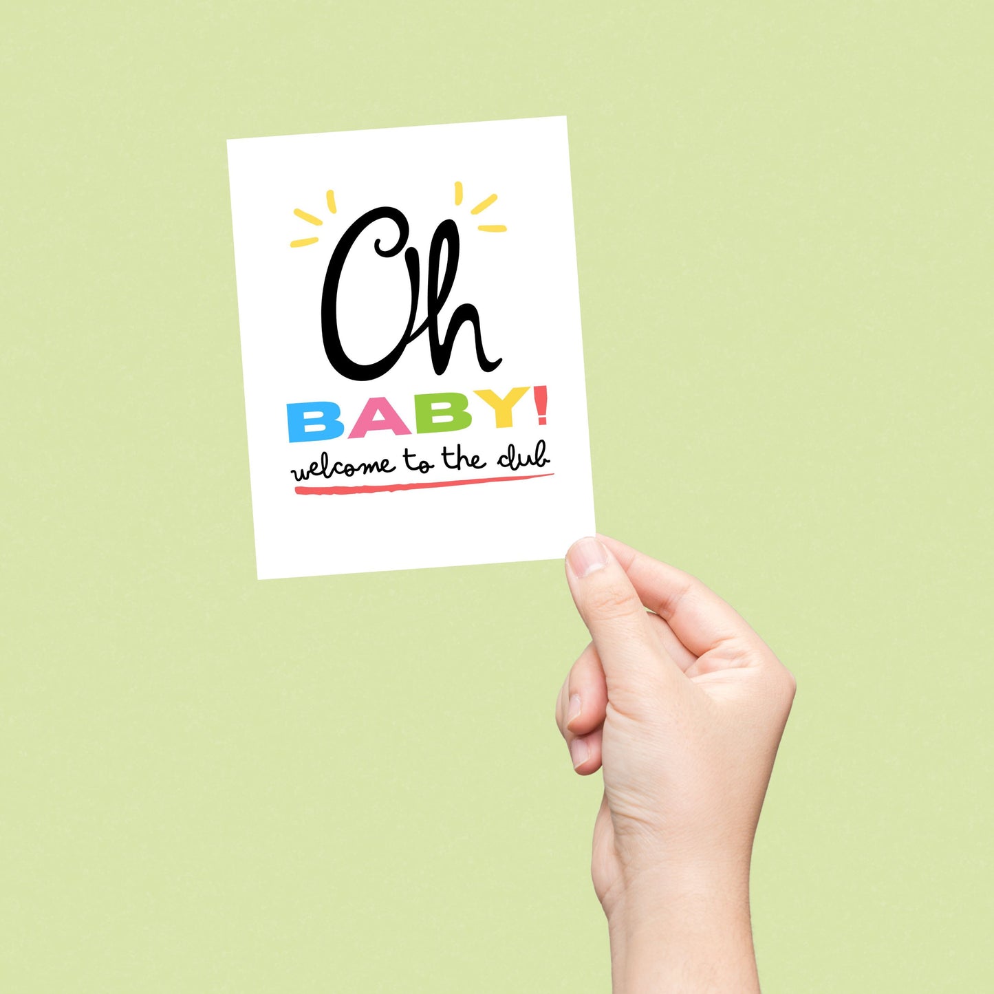 Funny new baby greeting card with the phrase "Oh Baby! Welcome To The Club" in playful typography. Perfect for celebrating new parents, baby showers, or newborn arrivals.