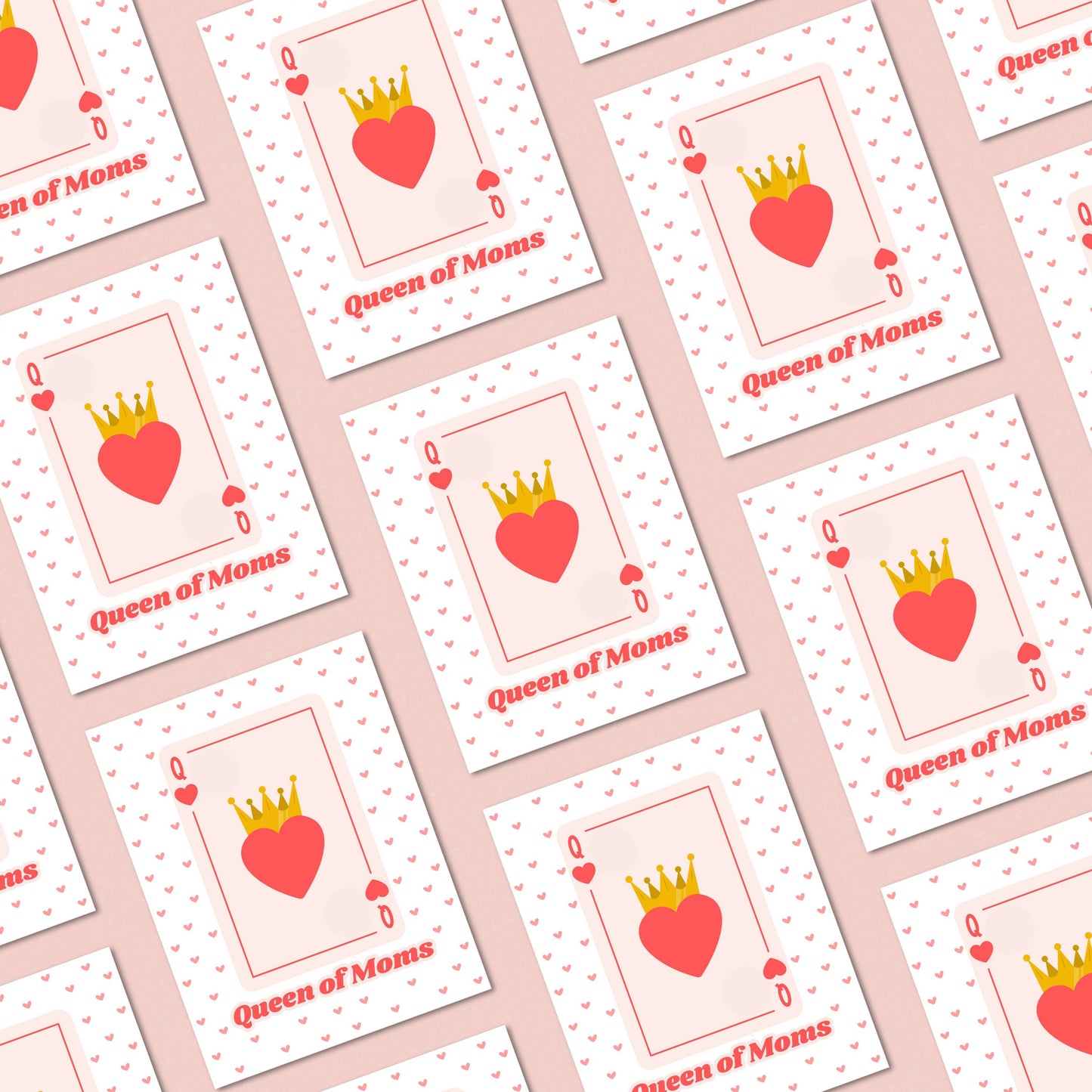 Queen of Moms greeting card featuring a Queen of Hearts playing card design with a crowned heart in the center and a background filled with small red hearts. Perfect for Mother's Day, birthdays, or just because.