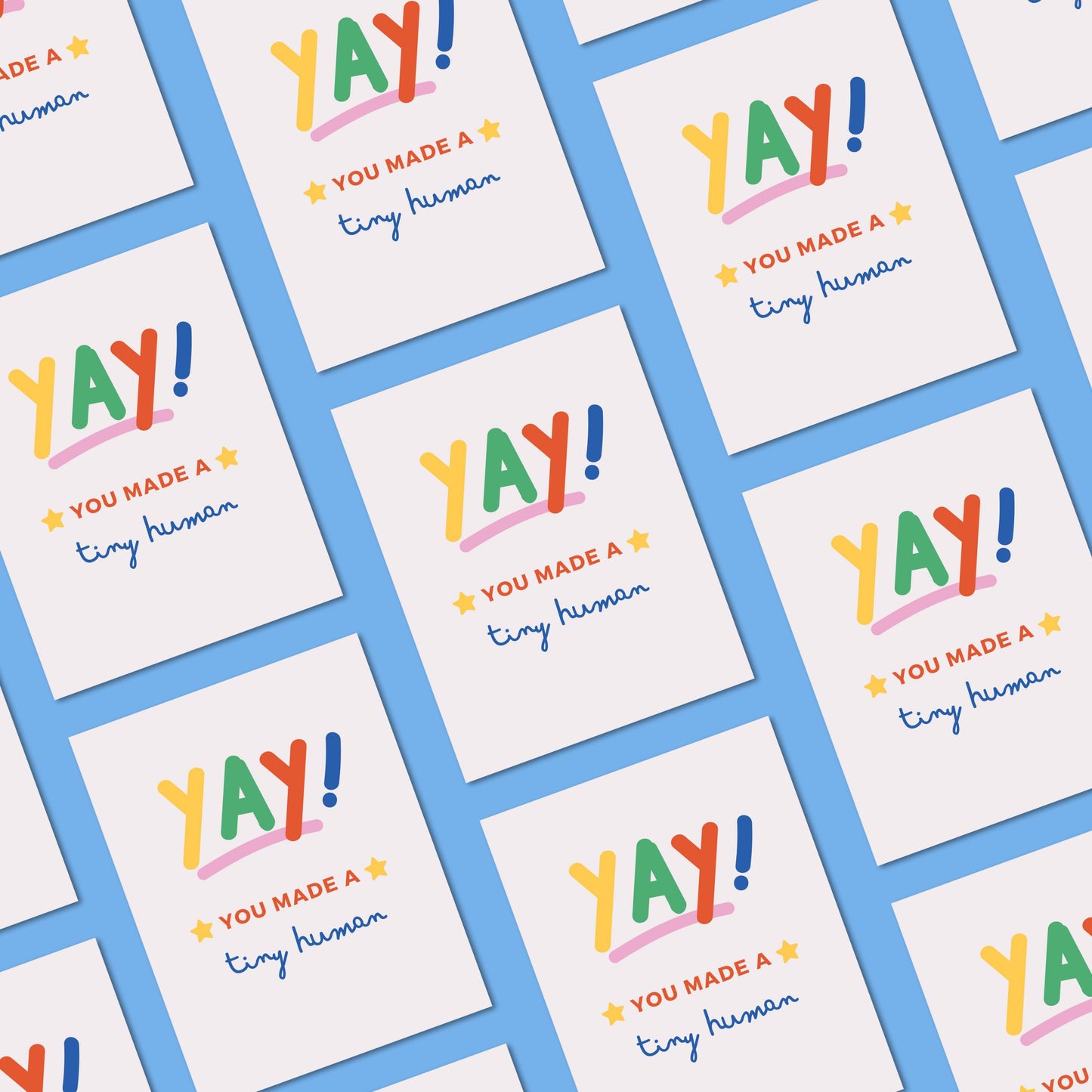 Yay You Made A Tiny Human greeting card with colorful letters and two stars, perfect for congratulating new parents.