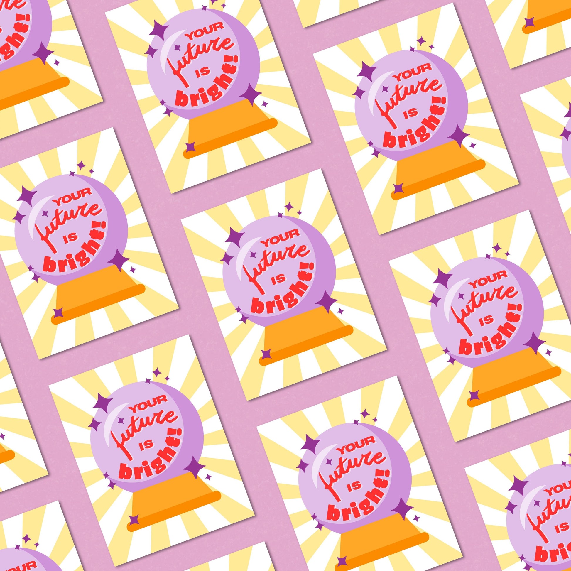 Crystal ball greeting card with the phrase "Your Future Is Bright", perfect for graduation, new job, or encouragement. Mystical fortune teller theme with a funny twist, ideal for sending positive vibes and future success wishes.