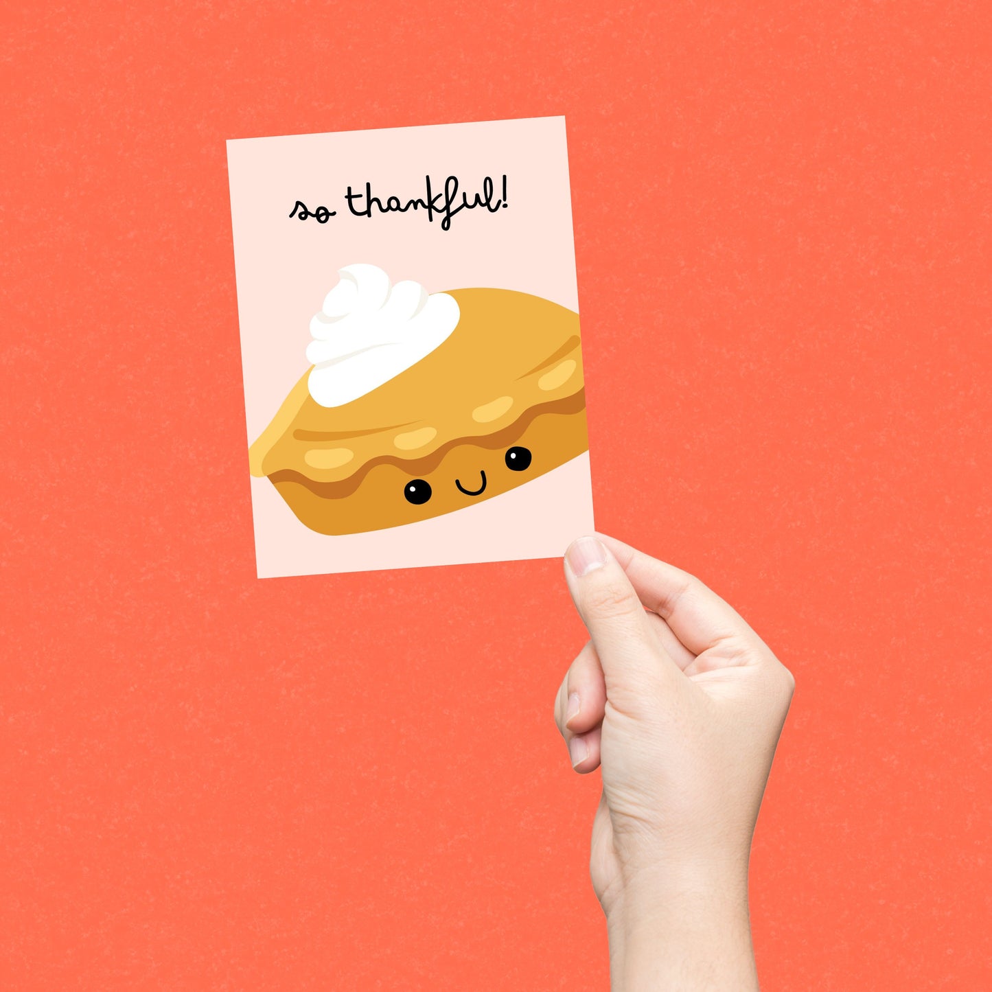 Thank you card with a cute smiley pie illustration topped with whipped cream and the phrase 'So Thankful.' Perfect for expressing gratitude, this whimsical greeting card is ideal for Thanksgiving, pie lovers, and appreciation notes.