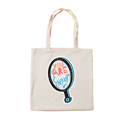 Tote Bag You Are Enough
