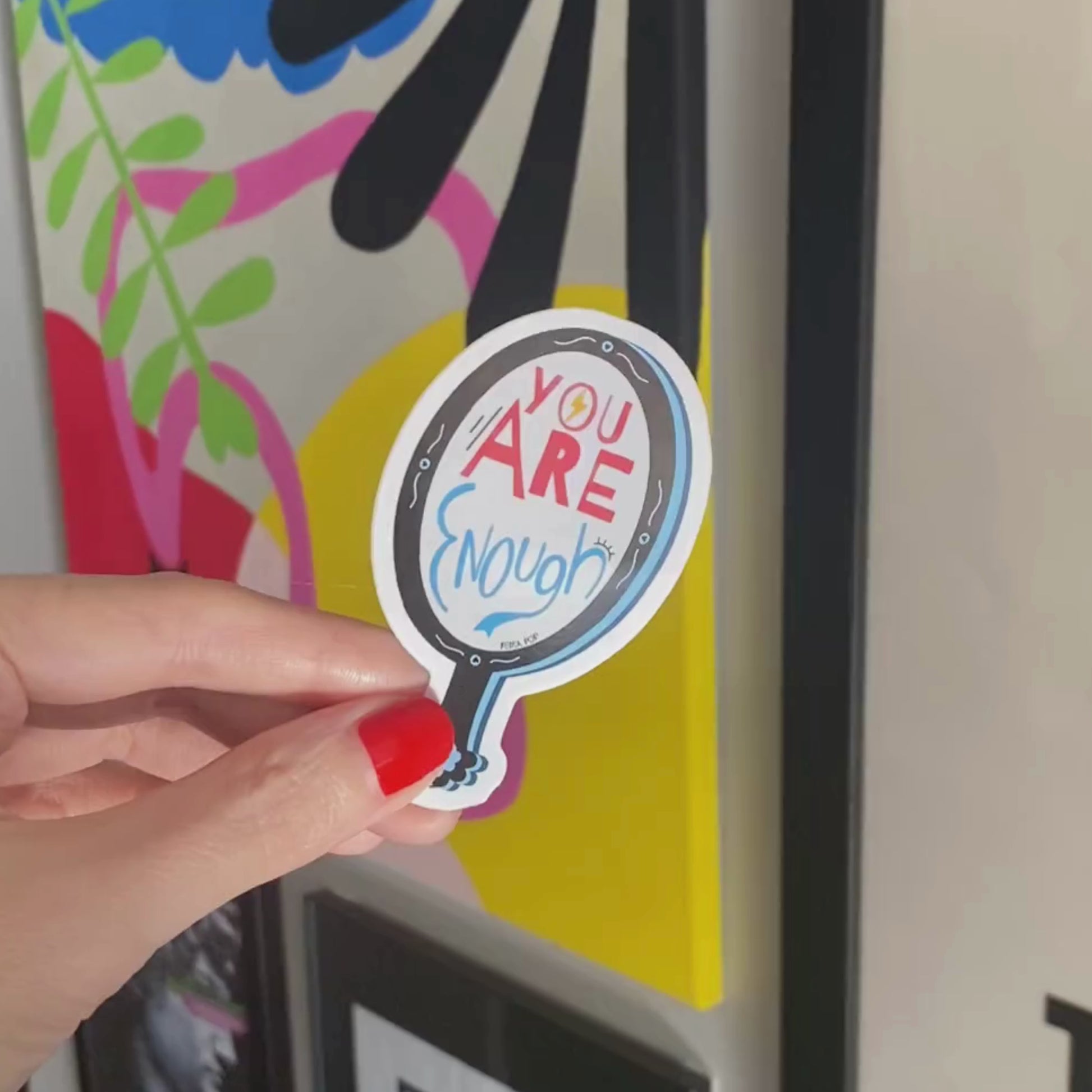 Sticker with the phrase You Are Enough inside an original design of a handheld mirror on a white background. Encouraging and uplifting message, perfect for laptops, journals, or phone cases. Great for promoting self-love and positivity.
