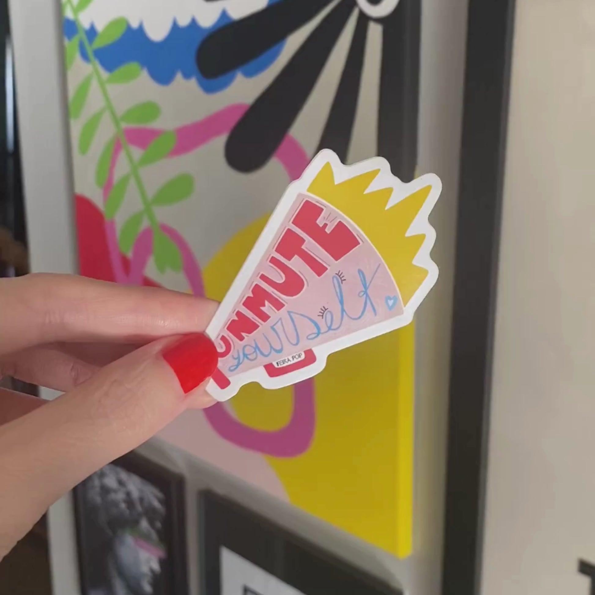 Unmute Yourself sticker with a pink megaphone design and the empowering phrase Unmute Yourself written inside.