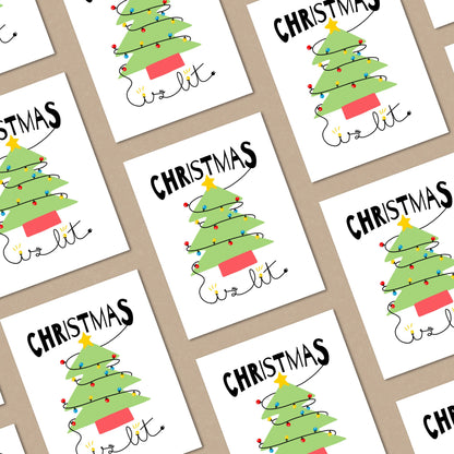 Christmas greeting card with the phrase Christmas is Lit featuring a drawing of a Christmas tree with colorful lights. Perfect for spreading festive cheer during the holiday season.
