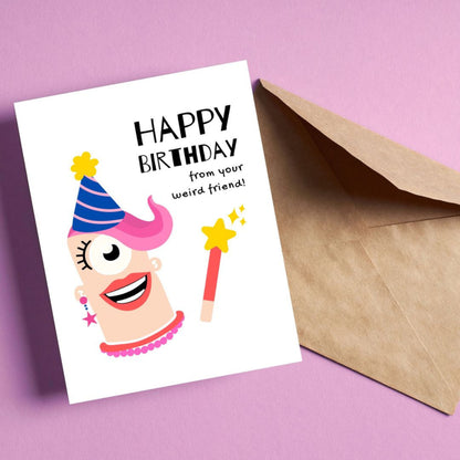 Greeting card with the phrase Happy Birthday From Your Weird Friend featuring bold letters and an original drawing of a colorful, quirky lady. Perfect for celebrating a friend’s birthday with humor and a touch of eccentricity.
