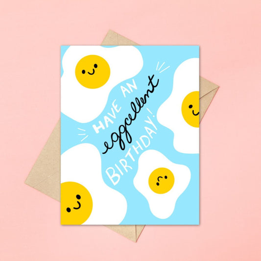 Have an Eggcellent Birthday Greeting Card