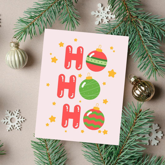 Christmas greeting card with the words 'Ho Ho Ho' featuring festive tree ornaments as the 'O's. The card has a playful holiday design perfect for spreading Christmas cheer. Ideal for sending warm wishes during the holiday season.