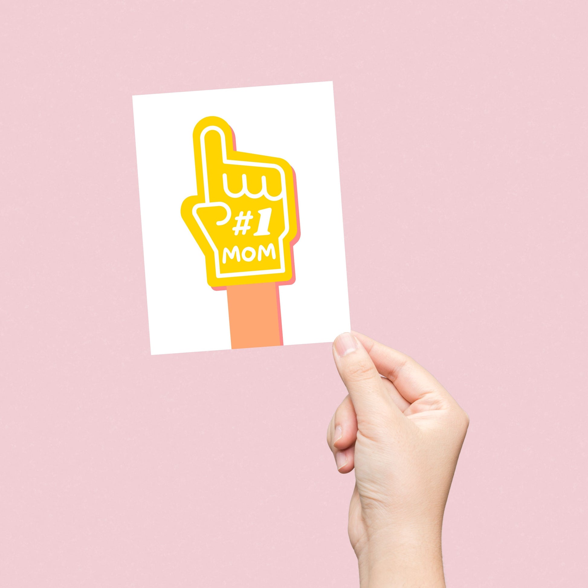 Number One Mom greeting card with a big yellow foam finger featuring #1 MOM, perfect for celebrating the best mom ever, Mother’s Day card, fun and playful mom appreciation card.