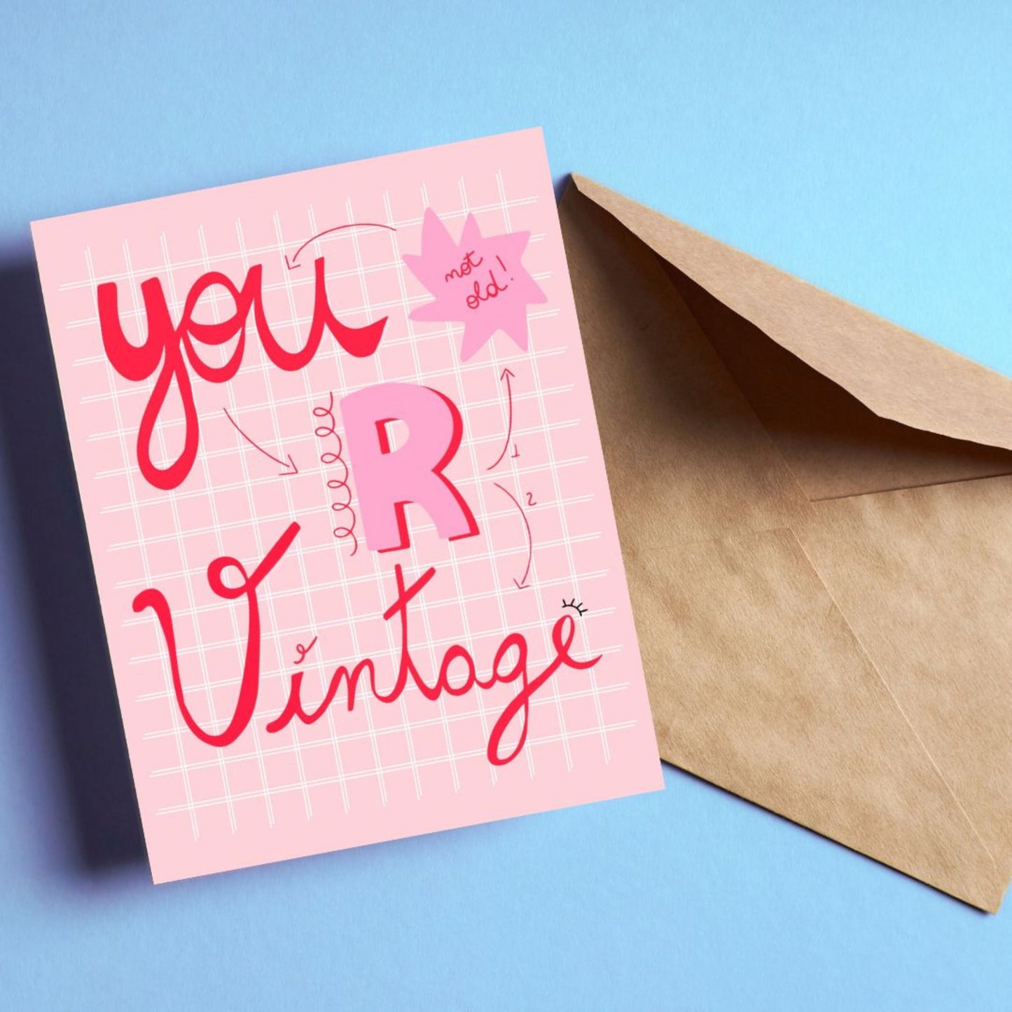 Funny pink and white birthday card with the phrase “You R Vintage Not Old.” Perfect humorous greeting card for friends or family who love retro style and witty birthday messages. Great for funny and modern birthday celebrations.