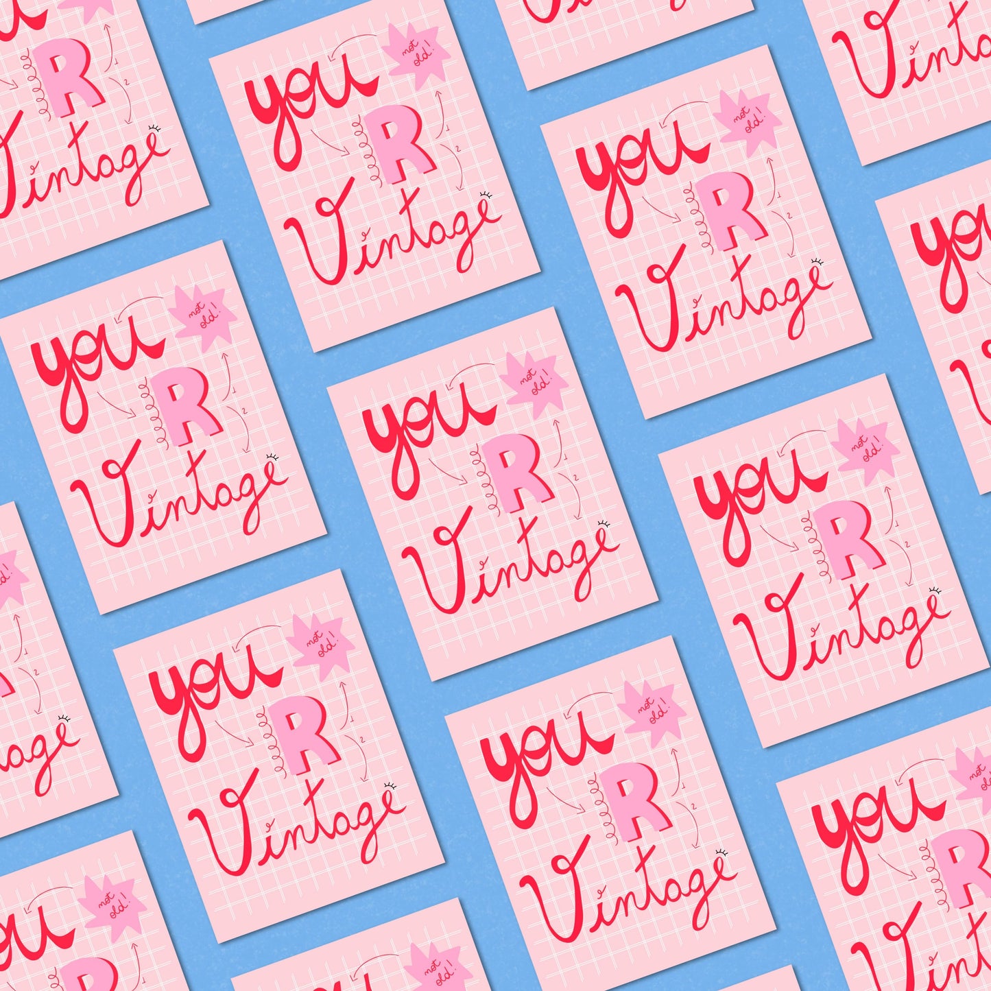 Funny pink and white birthday card with the phrase “You R Vintage Not Old.” Perfect humorous greeting card for friends or family who love retro style and witty birthday messages. Great for funny and modern birthday celebrations.