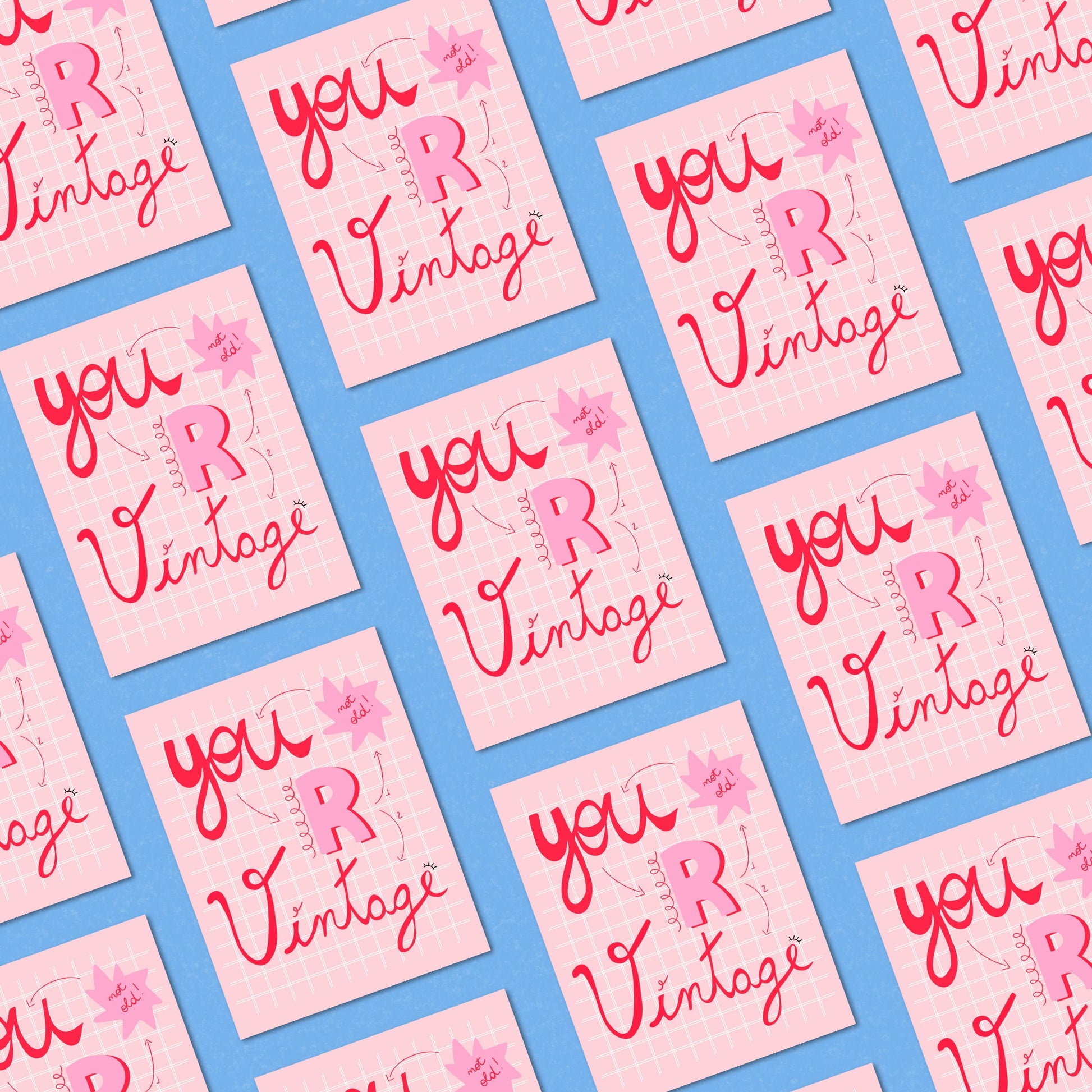 Funny pink and white birthday card with the phrase “You R Vintage Not Old.” Perfect humorous greeting card for friends or family who love retro style and witty birthday messages. Great for funny and modern birthday celebrations.