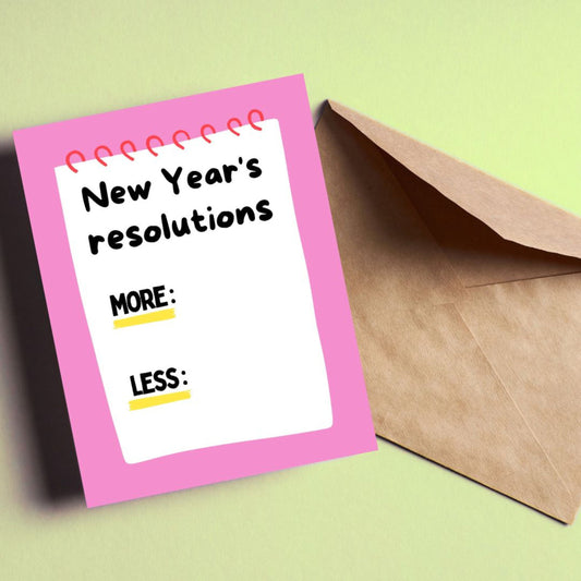 Funny New Year’s greeting card featuring a notepad design with “New Year’s Resolution” and fill-in sections for “More” and “Less,” customizable and perfect for humorous New Year wishes, friends, coworkers, or stationery lovers.