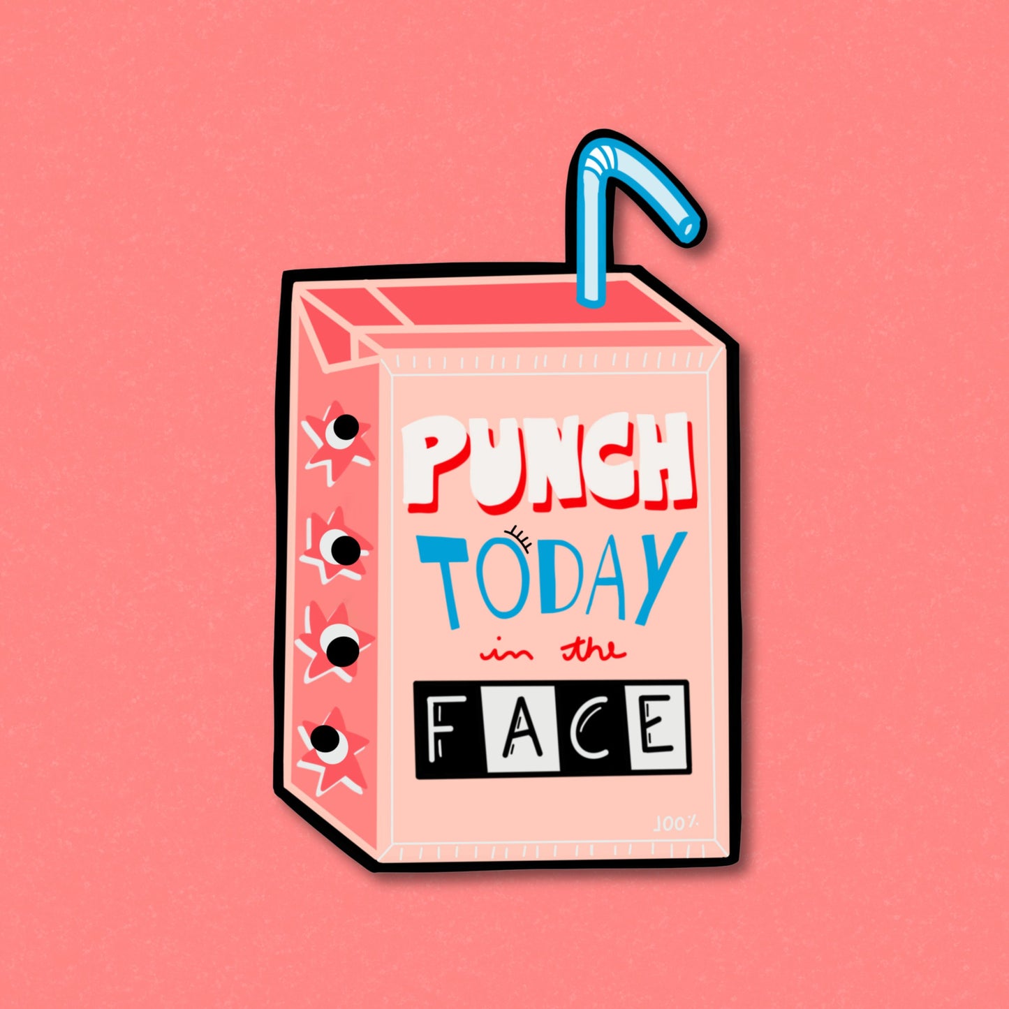 Sticker Punch Today In The Face