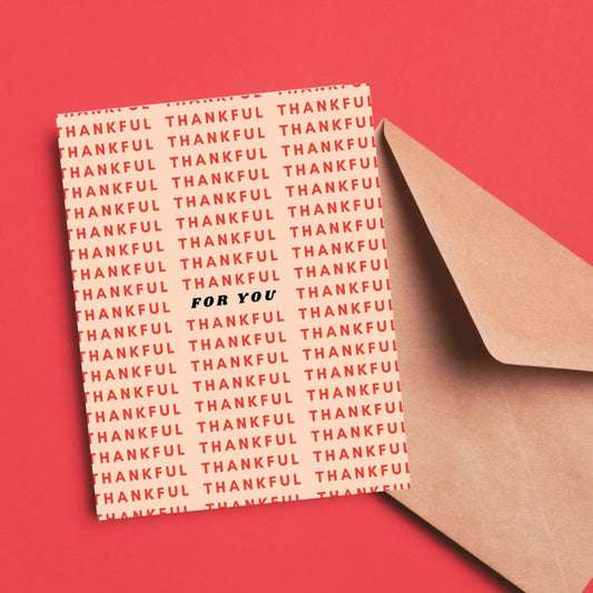 Thank you greeting card featuring a variety of thankful words surrounding the phrase "for you" in the center, perfect for expressing gratitude. Fun and heartfelt card design for any occasion, ideal for showing appreciation with style.